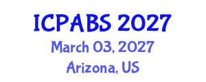 International Conference on Pharmaceutical and Biomedical Sciences (ICPABS) March 03, 2027 - Arizona, United States International Conference on Pharmaceutical and Biomedical Sciences (ICPABS) March 03, 2027 - Arizona, United States