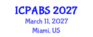International Conference on Pharmaceutical and Biomedical Sciences (ICPABS) March 11, 2027 - Miami, United States International Conference on Pharmaceutical and Biomedical Sciences (ICPABS) March 11, 2027 - Miami, United States