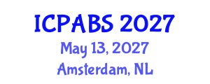 International Conference on Pharmaceutical and Biomedical Sciences (ICPABS) May 13, 2027 - Amsterdam, Netherlands International Conference on Pharmaceutical and Biomedical Sciences (ICPABS) May 13, 2027 - Amsterdam, Netherlands