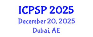 International Conference on Pharmaceutical Sciences and Pharmacology (ICPSP) December 20, 2025 - Dubai, United Arab Emirates