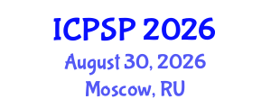 International Conference on Pharmaceutical Sciences and Pharmacology (ICPSP) August 30, 2026 - Moscow, Russia