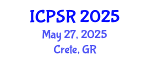 International Conference on Pharmaceutical Sciences and Research (ICPSR) May 27, 2025 - Crete, Greece