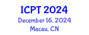 International Conference on Pharmaceuticals and Technologies (ICPT) December 16, 2024 - Macau, China