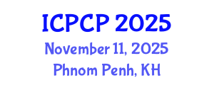 International Conference on Pharmacoepidemiology and Clinical Pharmacy (ICPCP) November 11, 2025 - Phnom Penh, Cambodia