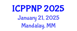 International Conference on Pharmacognosy, Phytochemistry and Natural Products (ICPPNP) January 21, 2025 - Mandalay, Myanmar