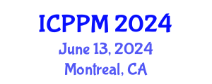 International Conference on Pharmacology and Pharmaceutical Medicine (ICPPM) June 13, 2024 - Montreal, Canada