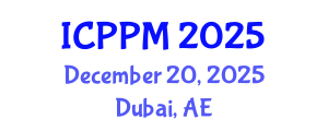 International Conference on Pharmacology and Pharmaceutical Medicine (ICPPM) December 20, 2025 - Dubai, United Arab Emirates