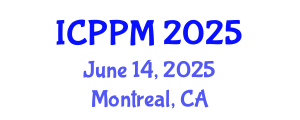 International Conference on Pharmacology and Pharmaceutical Medicine (ICPPM) June 14, 2025 - Montreal, Canada