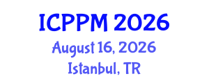 International Conference on Pharmacology and Pharmaceutical Medicine (ICPPM) August 16, 2026 - Istanbul, Turkey