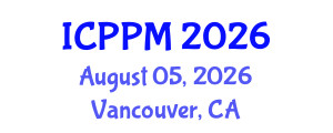 International Conference on Pharmacology and Pharmaceutical Medicine (ICPPM) August 05, 2026 - Vancouver, Canada