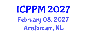 International Conference on Pharmacology and Pharmaceutical Medicine (ICPPM) February 08, 2027 - Amsterdam, Netherlands International Conference on Pharmacology and Pharmaceutical Medicine (ICPPM) February 08, 2027 - Amsterdam, Netherlands