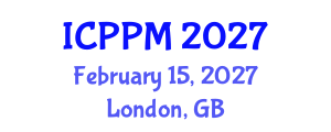 International Conference on Pharmacology and Pharmaceutical Medicine (ICPPM) February 15, 2027 - London, United Kingdom International Conference on Pharmacology and Pharmaceutical Medicine (ICPPM) February 15, 2027 - London, United Kingdom