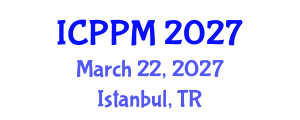 International Conference on Pharmacology and Pharmaceutical Medicine (ICPPM) March 22, 2027 - Istanbul, Turkey International Conference on Pharmacology and Pharmaceutical Medicine (ICPPM) March 22, 2027 - Istanbul, Turkey