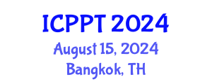 International Conference on Pharmacology and Pharmaceutical Technology (ICPPT) August 15, 2024 - Bangkok, Thailand