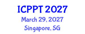 International Conference on Pharmacology and Pharmaceutical Technology (ICPPT) March 29, 2027 - Singapore, Singapore International Conference on Pharmacology and Pharmaceutical Technology (ICPPT) March 29, 2027 - Singapore, Singapore