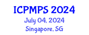 International Conference on Pharmacology, Medicinal and Pharmaceutical Sciences (ICPMPS) July 04, 2024 - Singapore, Singapore