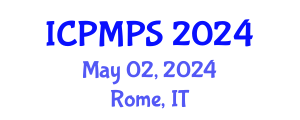 International Conference on Pharmacology, Medicinal and Pharmaceutical Sciences (ICPMPS) May 02, 2024 - Rome, Italy