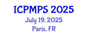 International Conference on Pharmacology, Medicinal and Pharmaceutical Sciences (ICPMPS) July 19, 2025 - Paris, France