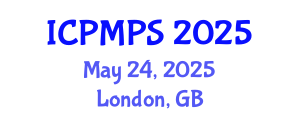 International Conference on Pharmacology, Medicinal and Pharmaceutical Sciences (ICPMPS) May 24, 2025 - London, United Kingdom