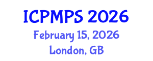 International Conference on Pharmacology, Medicinal and Pharmaceutical Sciences (ICPMPS) February 15, 2026 - London, United Kingdom