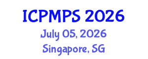 International Conference on Pharmacology, Medicinal and Pharmaceutical Sciences (ICPMPS) July 05, 2026 - Singapore, Singapore