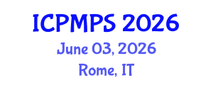 International Conference on Pharmacology, Medicinal and Pharmaceutical Sciences (ICPMPS) June 03, 2026 - Rome, Italy