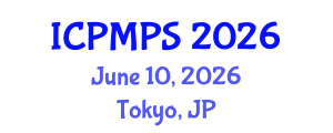 International Conference on Pharmacology, Medicinal and Pharmaceutical Sciences (ICPMPS) June 10, 2026 - Tokyo, Japan