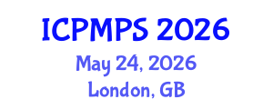 International Conference on Pharmacology, Medicinal and Pharmaceutical Sciences (ICPMPS) May 24, 2026 - London, United Kingdom