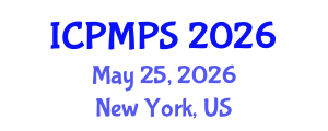 International Conference on Pharmacology, Medicinal and Pharmaceutical Sciences (ICPMPS) May 25, 2026 - New York, United States International Conference on Pharmacology, Medicinal and Pharmaceutical Sciences (ICPMPS) May 25, 2026 - New York, United States