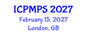 International Conference on Pharmacology, Medicinal and Pharmaceutical Sciences (ICPMPS) February 15, 2027 - London, United Kingdom International Conference on Pharmacology, Medicinal and Pharmaceutical Sciences (ICPMPS) February 15, 2027 - London, United Kingdom
