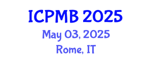 International Conference on Pharmacy and Molecular Biotechnology (ICPMB) May 03, 2025 - Rome, Italy