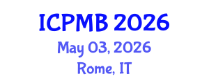 International Conference on Pharmacy and Molecular Biotechnology (ICPMB) May 03, 2026 - Rome, Italy