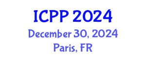 International Conference on Pharmacy and Pharmacology (ICPP) December 30, 2024 - Paris, France