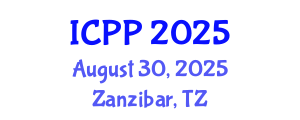 International Conference on Pharmacy and Pharmacology (ICPP) August 30, 2025 - Zanzibar, Tanzania