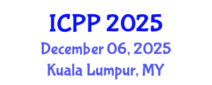 International Conference on Pharmacy and Pharmacology (ICPP) December 06, 2025 - Kuala Lumpur, Malaysia