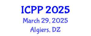 International Conference on Pharmacy and Pharmacology (ICPP) March 29, 2025 - Algiers, Algeria