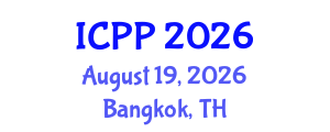 International Conference on Pharmacy and Pharmacology (ICPP) August 19, 2026 - Bangkok, Thailand International Conference on Pharmacy and Pharmacology (ICPP) August 19, 2026 - Bangkok, Thailand