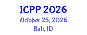 International Conference on Pharmacy and Pharmacology (ICPP) October 25, 2026 - Bali, Indonesia International Conference on Pharmacy and Pharmacology (ICPP) October 25, 2026 - Bali, Indonesia