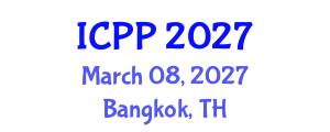 International Conference on Pharmacy and Pharmacology (ICPP) March 08, 2027 - Bangkok, Thailand International Conference on Pharmacy and Pharmacology (ICPP) March 08, 2027 - Bangkok, Thailand