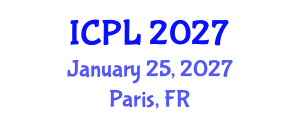 International Conference on Philosophy of Language (ICPL) January 25, 2027 - Paris, France International Conference on Philosophy of Language (ICPL) January 25, 2027 - Paris, France