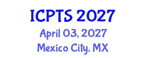 International Conference on Philosophy, Theology and Society (ICPTS) April 03, 2027 - Mexico City, Mexico International Conference on Philosophy, Theology and Society (ICPTS) April 03, 2027 - Mexico City, Mexico