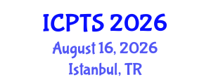 International Conference on Philosophy, Theology and Spirituality (ICPTS) August 16, 2026 - Istanbul, Turkey International Conference on Philosophy, Theology and Spirituality (ICPTS) August 16, 2026 - Istanbul, Turkey