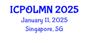 International Conference on Photonics, Optics, Lasers, Micro- and Nanotechnologies (ICPOLMN) January 11, 2025 - Singapore, Singapore