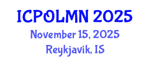 International Conference on Photonics, Optics, Lasers, Micro- and Nanotechnologies (ICPOLMN) November 15, 2025 - Reykjavik, Iceland