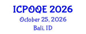 International Conference on Photonics, Optoelectronics and Quantum Electronics (ICPOQE) October 25, 2026 - Bali, Indonesia