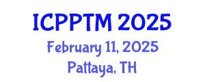International Conference on Photovoltaic Power Technology and Modeling (ICPPTM) February 11, 2025 - Pattaya, Thailand