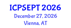 International Conference on Photovoltaic Solar Energy and Power Technology (ICPSEPT) December 27, 2026 - Vienna, Austria International Conference on Photovoltaic Solar Energy and Power Technology (ICPSEPT) December 27, 2026 - Vienna, Austria