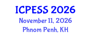 International Conference on Physical Education and Sport Science (ICPESS) November 11, 2026 - Phnom Penh, Cambodia International Conference on Physical Education and Sport Science (ICPESS) November 11, 2026 - Phnom Penh, Cambodia