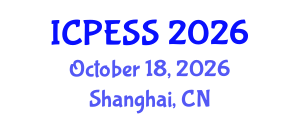 International Conference on Physical Education and Sport Science (ICPESS) October 18, 2026 - Shanghai, China International Conference on Physical Education and Sport Science (ICPESS) October 18, 2026 - Shanghai, China