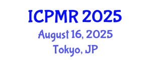 International Conference on Physical Medicine and Rehabilitation (ICPMR) August 16, 2025 - Tokyo, Japan